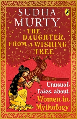 Daughter from a Wishing Tree by Murty, Sudha