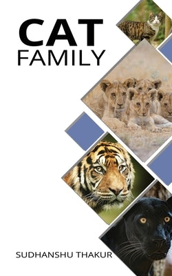 Cat Family by Thakur, Sudhanshu
