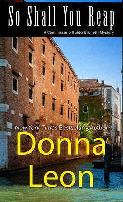 So Shall You Reap by Leon, Donna