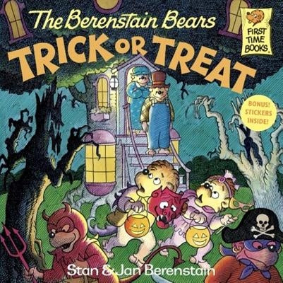 Berenstain Bears Trick or Treat by Berenstain, Stan And Jan Berenstain
