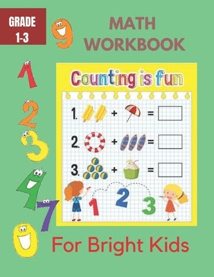 Math Workbook For Bright Kids: More than Counting Math Activities For Preschool and Kindergarten by Sharp, Denis Mul