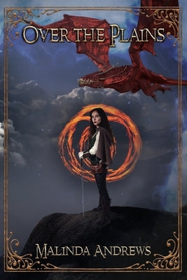 Over the Plains: A Novel in the Ryder Chronicles by Andrews, Malinda