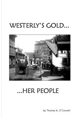 Westerly's Gold by O'Connell, Thomas a.