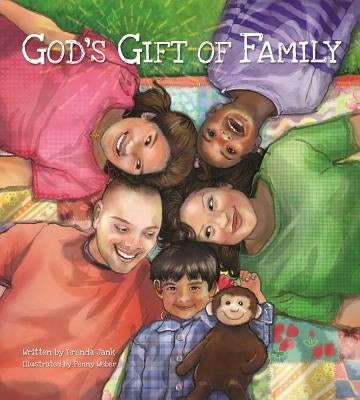 God's Gift of Family by Jank, Brenda