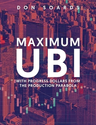 Maximum Ubi by Soards, Don