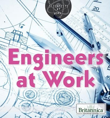 Engineers at Work by Vescia, Monique