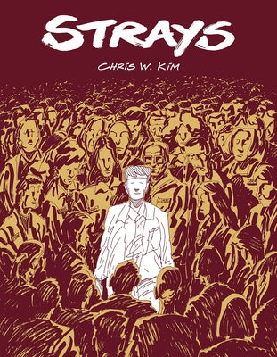 Strays by Kim, Chris W.