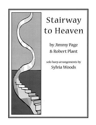 Stairway to Heaven: Arranged for Solo Harp by Led Zeppelin