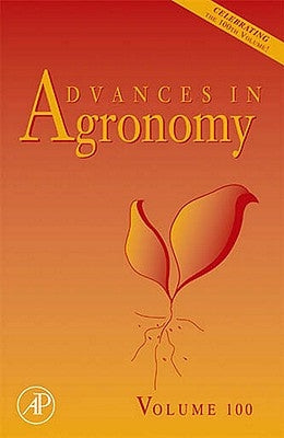 Advances in Agronomy: Volume 100 by Sparks, Donald L.
