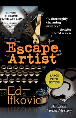 Escape Artist by Ifkovic, Ed