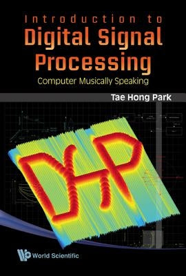 Intro to Digital Signal Processing by Park Tae Hong