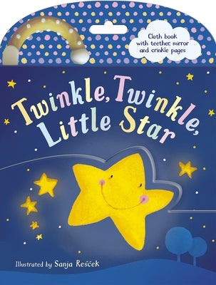 Twinkle Twinkle Little Star Cloth Book: Cloth Book with Teether, Mirror and Crinkle Pages by Tiger Tales