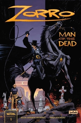 Zorro: Man of the Dead by Murphy, Sean Gordon