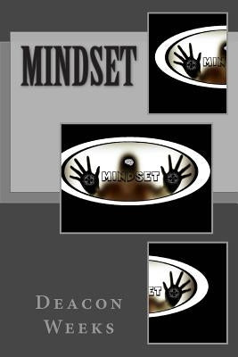 Mindset by Weeks, Deacon