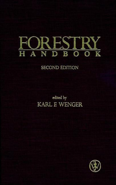Forestry Handbook by Wenger, Karl F.