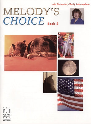 Melody's Choice, Book 2 by Bober, Melody
