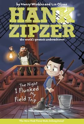 The Night I Flunked My Field Trip by Winkler, Henry
