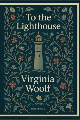 Virginia Woolf: To the Lighthouse (English Edition) by Woolf, Virginia