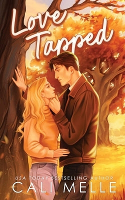 Love Tapped by Melle, Cali