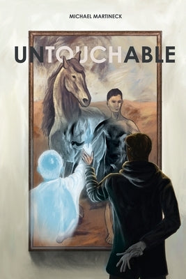 Untouchable by Martineck, Michael J.