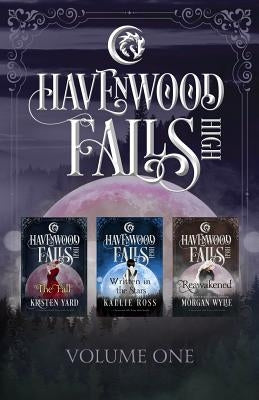 Havenwood Falls High Volume One: A Havenwood Falls High Collection by Wylie, Morgan