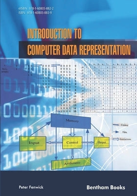 Introduction to Computer Data Representation by Fenwick, Peter