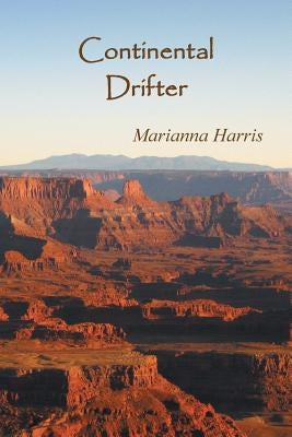 Continental Drifter by Harris, Marianna