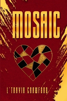 Mosaic by Crawford, L'Travia