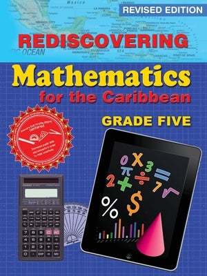 Rediscovering Mathematics for the Caribbean: Grade 5 (Revised Edition): Grade 5 by Mandara, Adrian