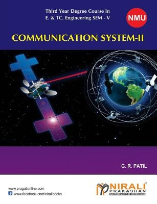 Communication System II by Patil, G. R.