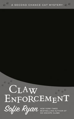 Claw Enforcement by Ryan, Sofie