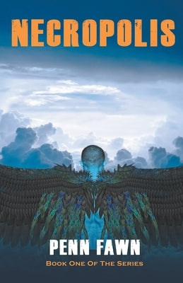 Necropolis (Book One) by Fawn, Penn