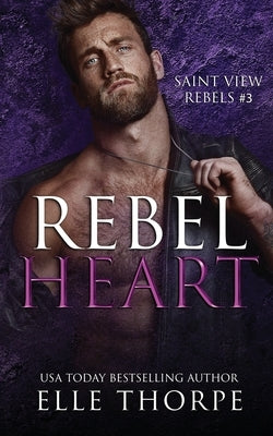 Rebel Heart by Thorpe, Elle