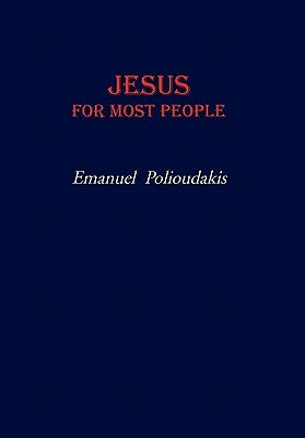 Jesus for Most People by Polioudakis, Emanuel