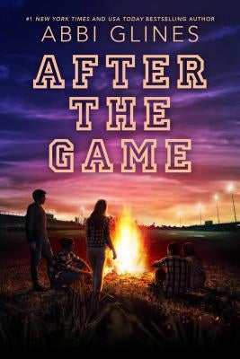 After the Game by Glines, Abbi