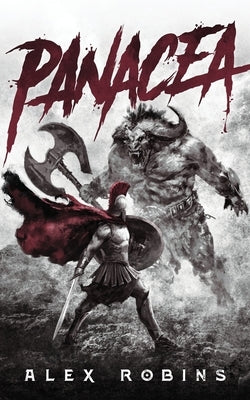 Panacea by Robins, Alex
