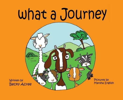 What a Journey by Acree, Becky