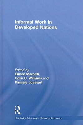 Informal Work in Developed Nations by Marcelli, Enrico
