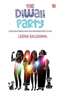 The Diwali Party by Saldanha, Leena