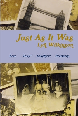 Just As It Was by Wilkinson, Lyn