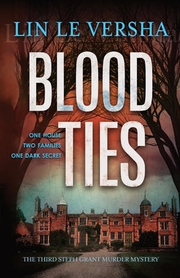 Blood Ties by Le Versha, Lin