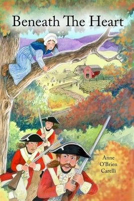 Beneath the Heart by O'Brien Carelli, Anne