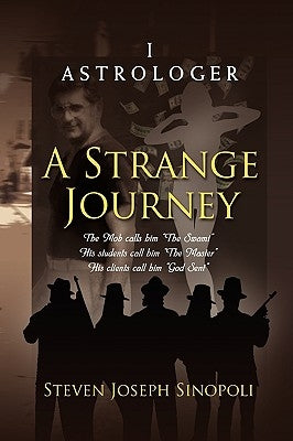 A Strange Journey by Sinopoli, Steven Joseph