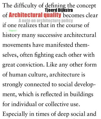 Architectural Quality: A Note on Architectural Policy by Dijkstra, Tjeerd