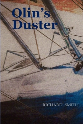 Olin's Duster by Smith, Richard