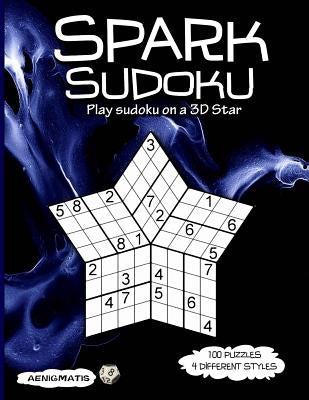 Spark Sudoku: Play Sudoku on a 3D Star by Aenigmatis