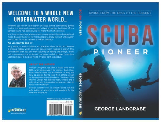 Scuba Pioneer: Diving from the 1950's to the Present by Landgrabe, George