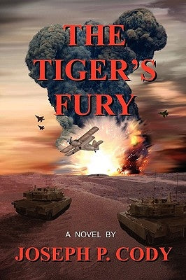 The Tiger's Fury by Cody, Joseph P.