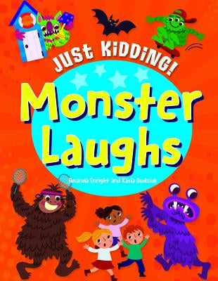 Monster Laughs by Enright, Amanda
