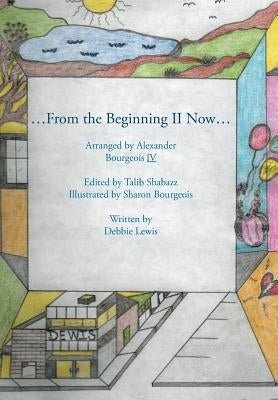 ...From the Beginning Ll Now... by Lewis, Debbie
